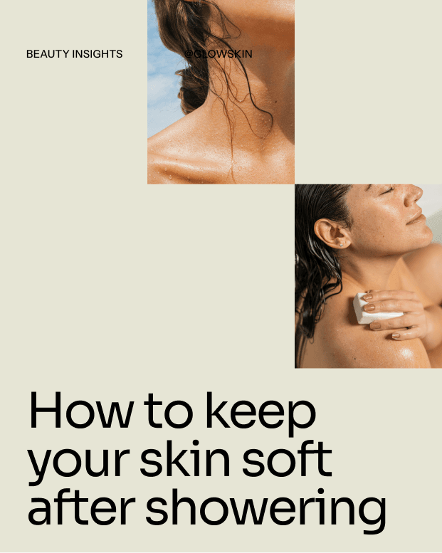 A beauty template with skincare tips for after showering